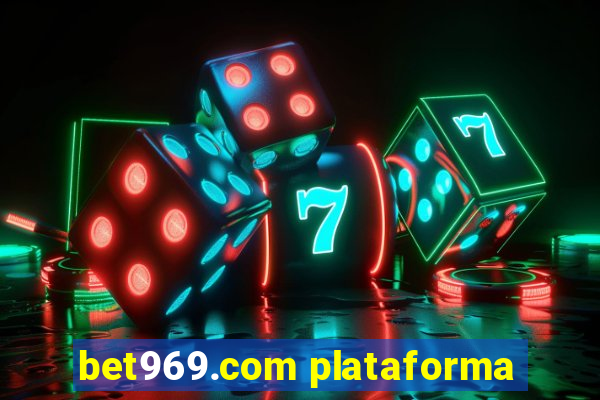 bet969.com plataforma